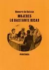MUJERES LO BASTANTE RICAS