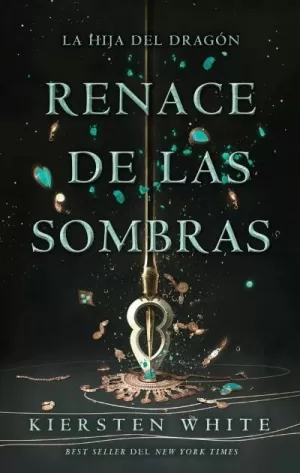 LA HIJA DEL DRAGÓN 2. RENACE DE LAS SOMBRAS