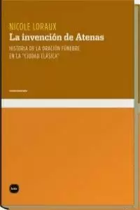 LA INVENCIÓN DE ATENAS