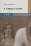A NINGUNA PARTE