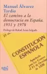 EL CAMINO A LA DEMOCRACIA EN ESPAÑA. 1931 Y 1978.