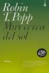 MUY CERCA DEL SOL