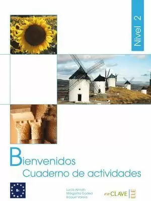 BIENVENIDOS 2 - CUADERNO DE ACTIVIDADES B1