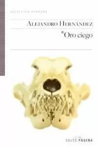 ORO CIEGO