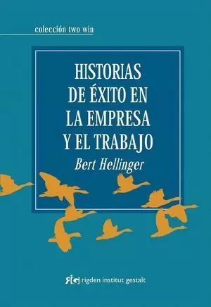 HISTORIAS DE EXITO EN LA EMPRESA Y EL TRABAJO