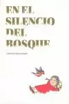EN EL SILENCIO DEL BOSQUE