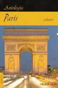 PARÍS. ANTOLOGÍA DE RELATOS