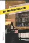 LAS MENTIRAS INEXACTAS