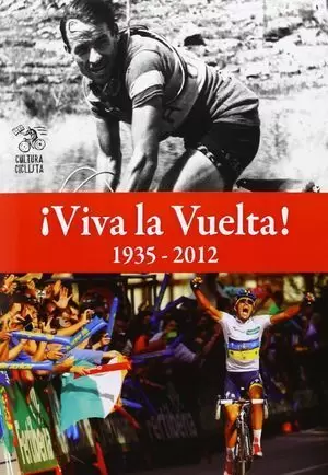 VIVA LA VUELTA 1935-2012