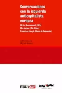 CONVERSACIONES CON LA IZQUIERDA ANTICAPITALISTA EUROPEA