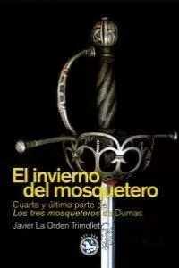 EL INVIERNO DEL MOSQUETERO