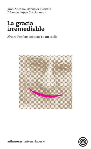 LA GRACIA IRREMEDIABLE