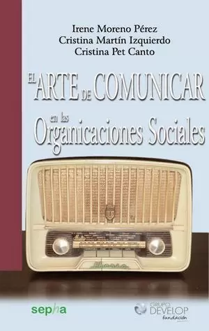 EL ARTE DE COMUNICAR EN LAS ORGANIZACIONES SOCIALES