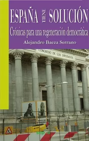 ESPAÑA TIENE SOLUCIÓN