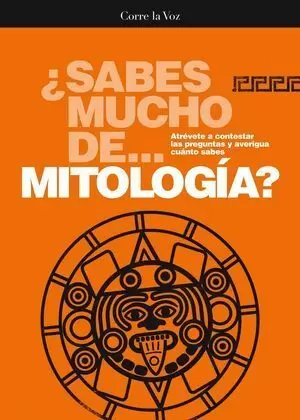 ¿SABES MUCHO DE MITOLOGÍA?