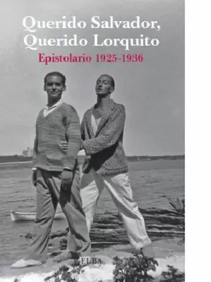 QUERIDO SALVADOR, QUERIDO LORQUITO