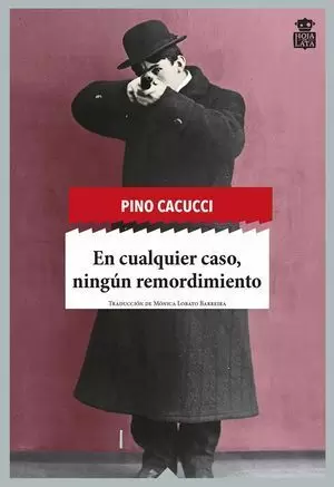 EN CUALQUIER CASO, NINGÚN REMORDIMIENTO