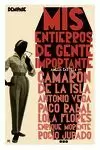 MIS ENTIERROS DE GENTE IMPORTANTE