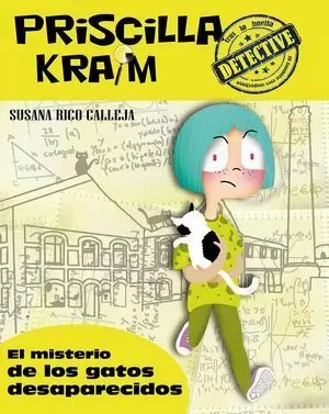 PRISCILLA KRAIM 2. EL MISTERIO DE LOS GATOS