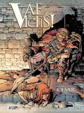 VAE VICTIS! 03: LAS CONQUISTAS DE JULIO CÉSAR