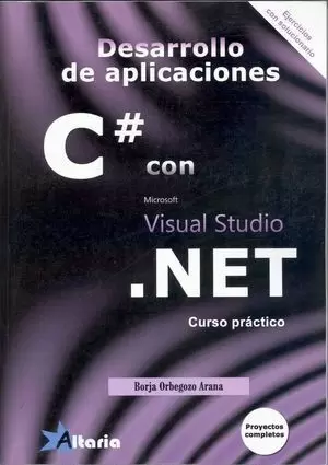 DESARROLLO DE APLICACIONES C# CON VISUAL STUDIO .NET
