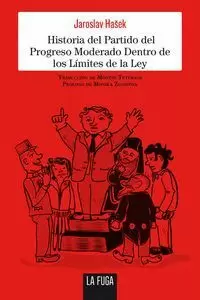HISTORIA DEL PARTIDO DEL PROGRESO MODERADO DENTRO DE LOS LÍMITES DE LA LEY