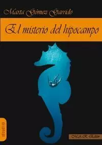 EL MISTERIO DEL HIPOCAMPO