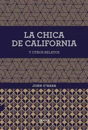 LA CHICA DE CALIFORNIA Y OTROS RELATOS