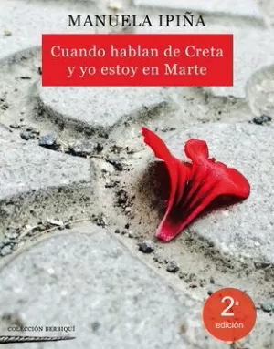 CUANDO HABLAN DE CRETA Y YO ESTOY EN MARTE