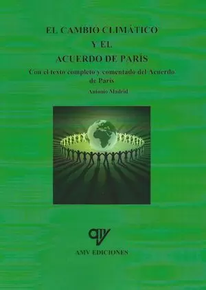 EL CAMBIO CLIMÁTICO Y EL ACUERDO DE PARÍS