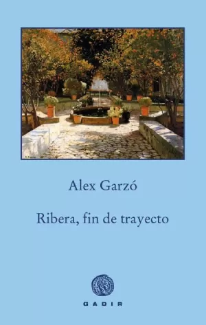 RIBERA, FIN DE TRAYECTO