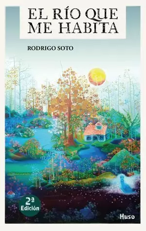 EL RÍO QUE ME HABITA