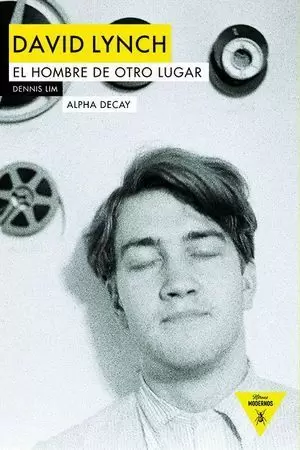 DAVID LYNCH, EL HOMBRE DE OTRO LUGAR