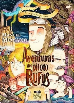 LAS AVENTURAS DEL PILOTO RUFUS