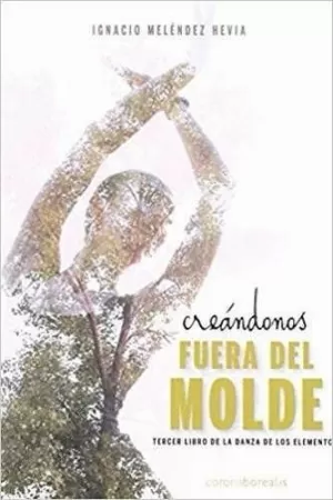 CREANDONOS FUERA DEL MOLDE