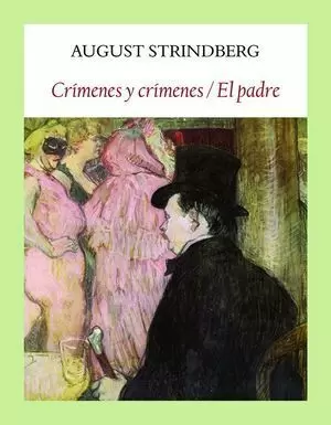 CRIMENES Y CRIMENES/ EL PADRE