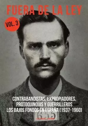 FUERA DE LA LEY VOL. 3