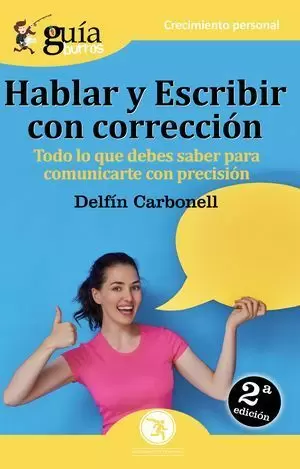 GUÍABURROS HABLAR Y ESCRIBIR CON CORRECCIÓN