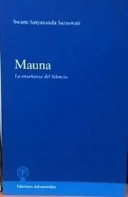 MAUNA. LA ENSEÑANZA DEL SILENCIO