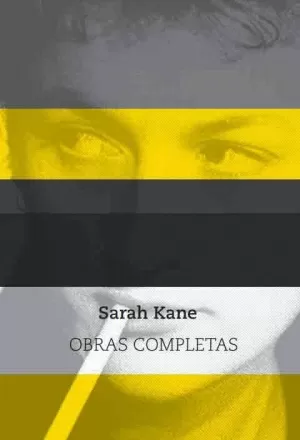 SARAH KANE - OBRAS COMPLETAS