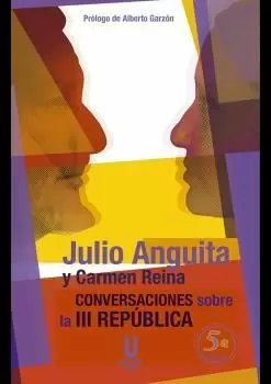 CONVERSACIONES SOBRE LA III REPÚBLICA 5ª EDICIÓN