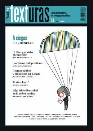 TRAMA & TEXTURAS 37: FESTINA LENTE
