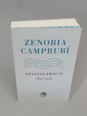 ZENOBIA CAMPRUBÍ EPISTOLARIO II, 1895-1936