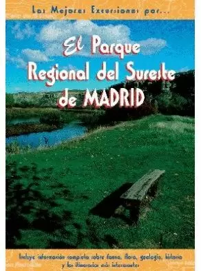 EL PARQUE REGIONAL DEL SURESTE DE MADRID