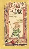 BAQUETAS DE JAVIER, LAS