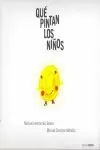 QUE PINTAN LOS NIÑOS