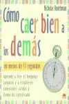 COMO CAER BIEN A LOS DEMAS