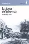 LAS TORRES TREBISONDA