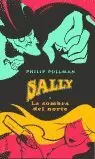 SALLY Y LA SOMBRA DEL NORTE -TELA-
