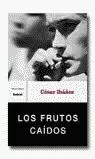 LOS FRUTOS CAIDOS